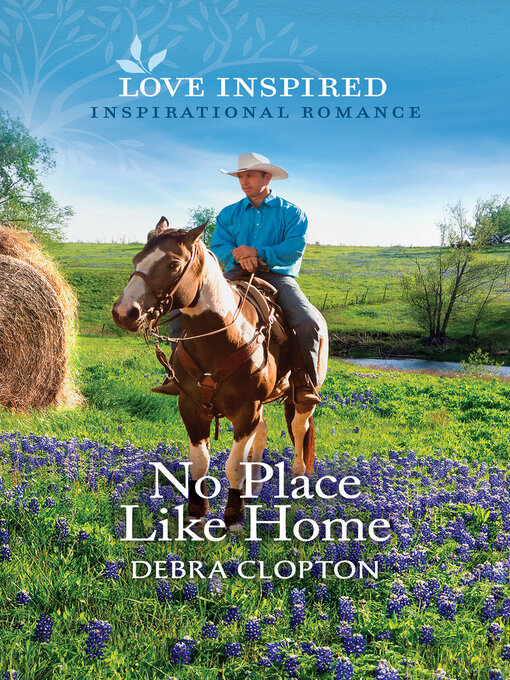 Title details for No Place Like Home by Debra Clopton - Available